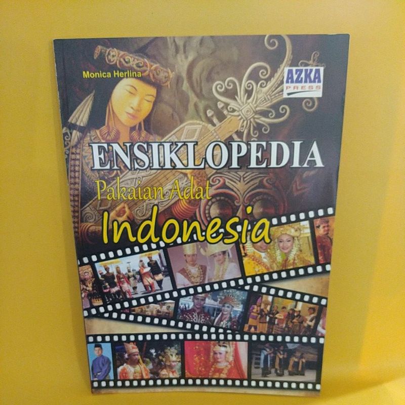 Jual Original - Ensiklopedia Pakaian Adat Indonesia | Shopee Indonesia