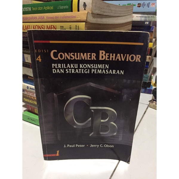 Jual CONSUMER BEHAVIOR PERILAKU KONSUMEN DAN STRATEGI PEMASARAN EDISI 4 ...