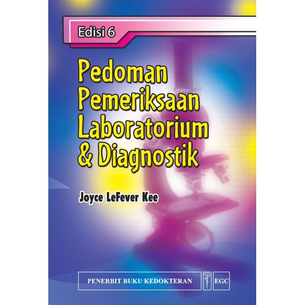 Jual Original Buku Pedoman Pemeriksaan Laboratorium & Diagnostik, Ed. 6 ...