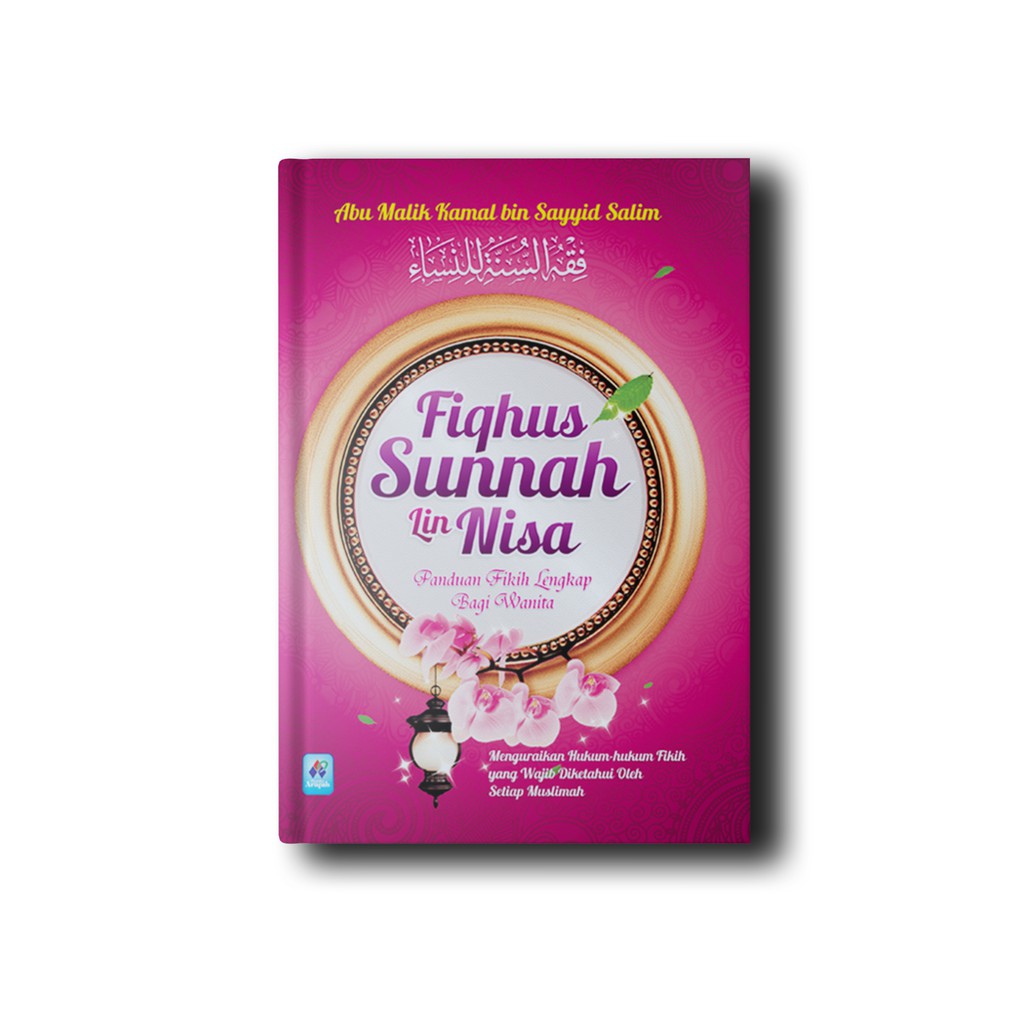 Jual Fiqhus Sunnah Lin Nisa Fikih Wanita Pustaka Arafah Original