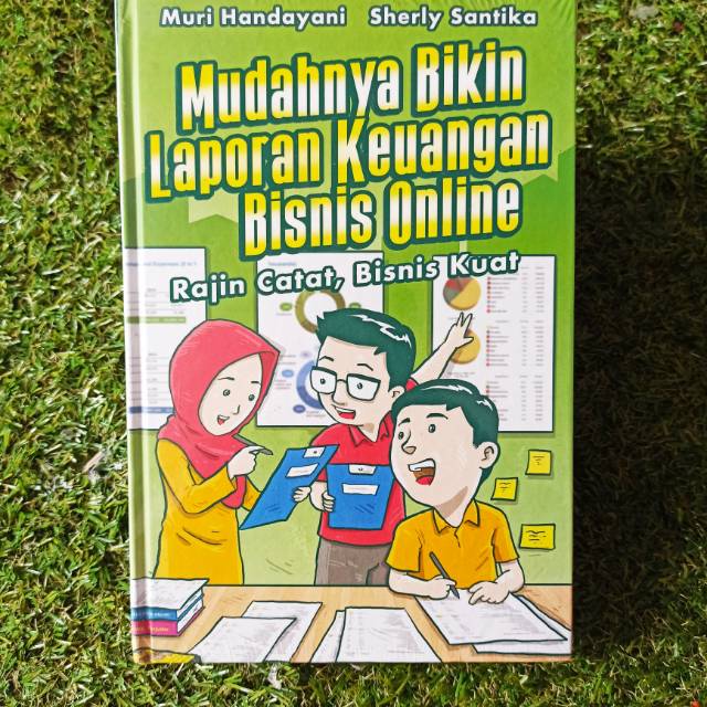 Mudah dan Cepat: Panduan Lengkap Membuat Laporan Keuangan Bisnis Online (E-book PDF)