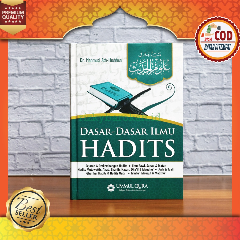 Jual Buku Islam Dasar Dasar Ilmu Hadits Dr Mahmud Ath Thahhan