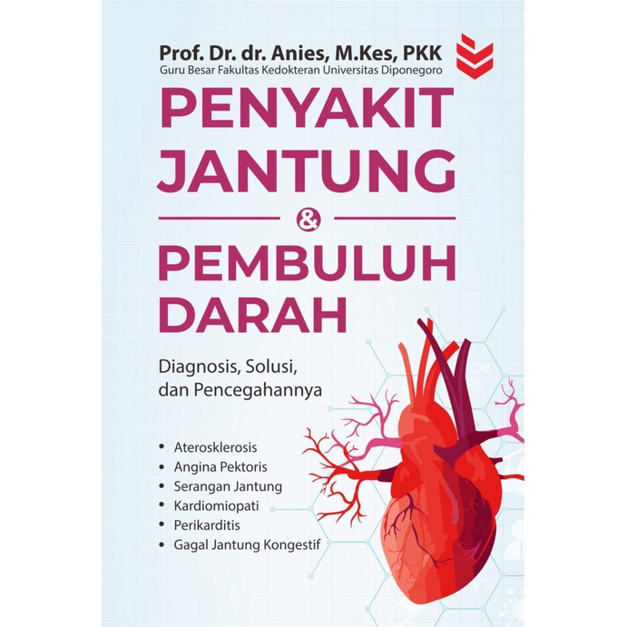 Jual Penyakit Jantung Dan Kardiovaskular Diagnosis Solusi Dan