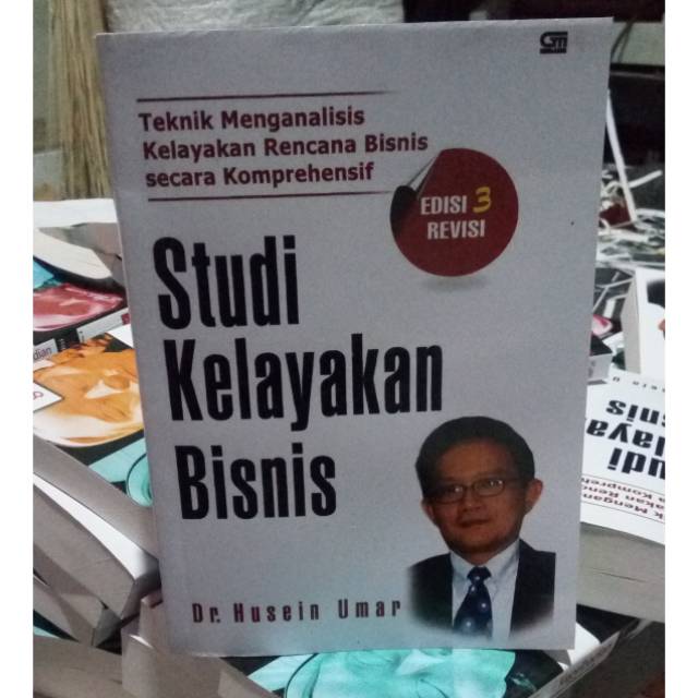 Jual Studi Kelayakan Bisnis Edisi Revisi. Husein Umar | Shopee Indonesia