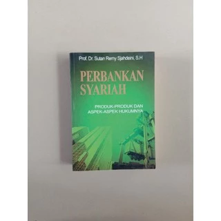 Perbankan Syariah"Produk produk dan aspek aspek hukum"