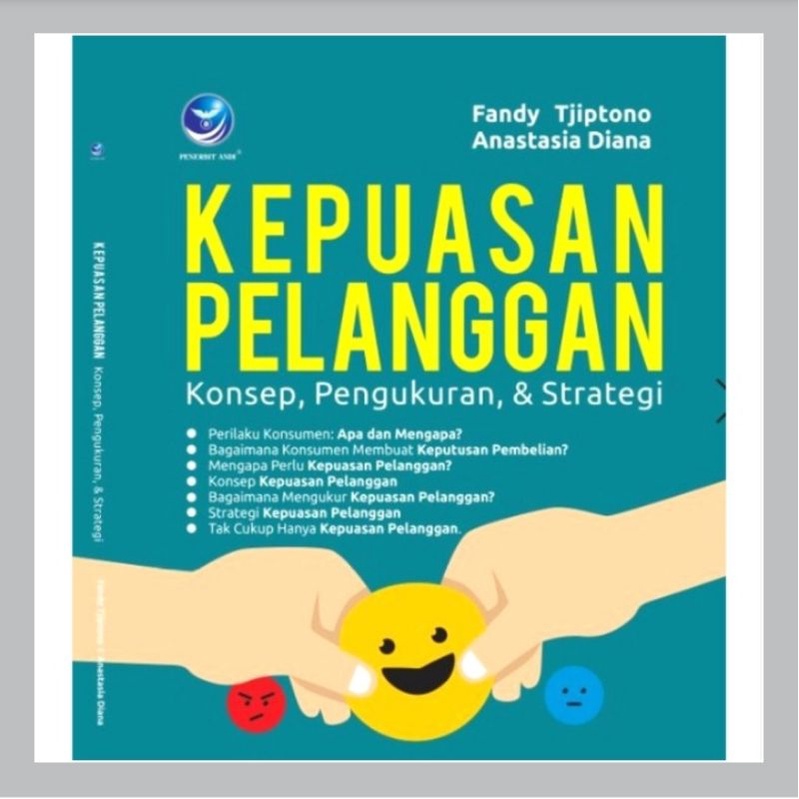 Jual Buku Kepuasan Pelanggan Konsep Pengukuran Dan Strategi Penulis ...