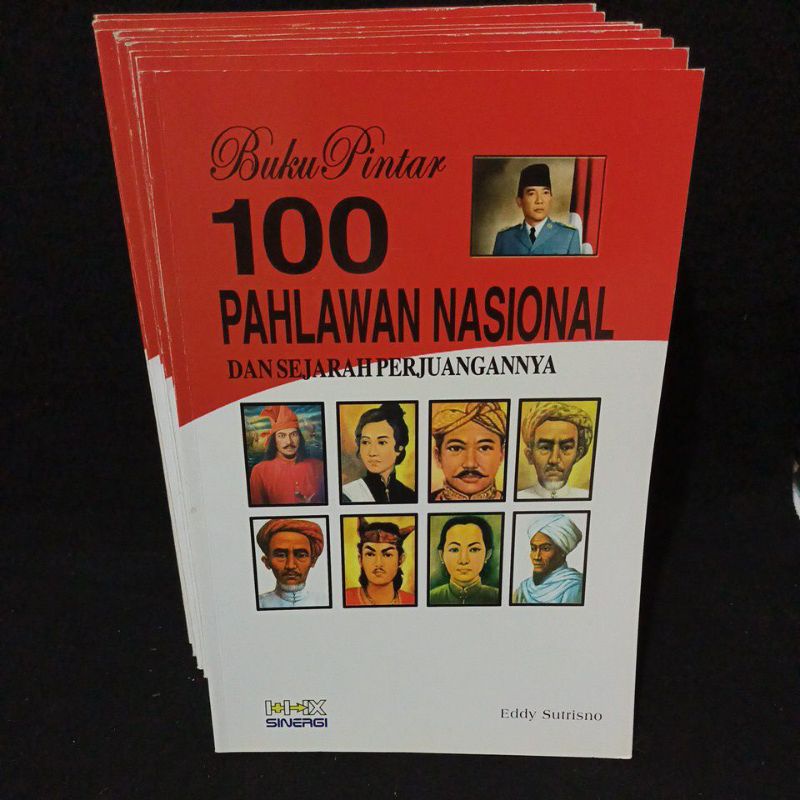 Jual 100 Pahlawan Nasional Dan Sejarah Perjuangannya | Shopee Indonesia