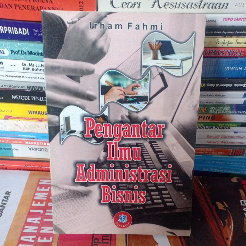 Jual Pengantar Ilmu Administrasi Bisnis By Irham Fahmi | Shopee Indonesia