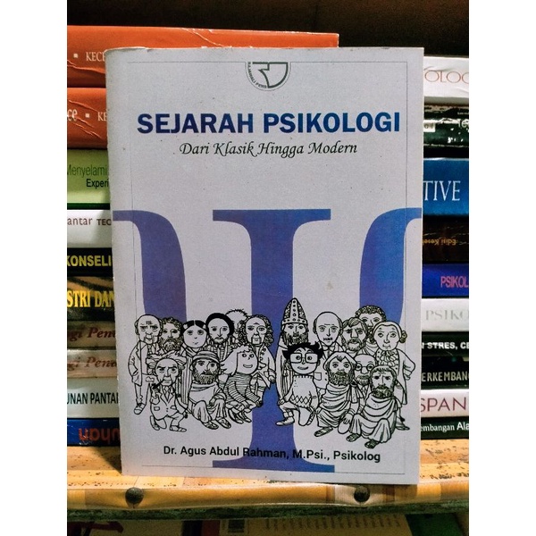 Jual Sejarah Psikologi Dari Klasik Hingga Modern Agus Abdul Rahman ...