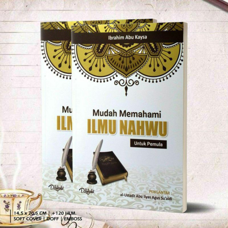 Jual Buku MUDAH MEMAHAMI ILMU NAHWU UNTUK PEMULA - BELAJAR NAHWU SHARAF ...