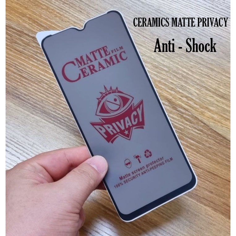 Jual Ceramics Matte Anti Spy Tempered Glass Oppo A91 A92 A95 A96 A77s A76 A74 A7 A5s A58 A57 0054