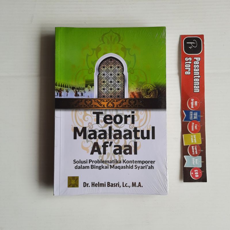 Jual BUKU TEORI MAALATUL AF'AAL SOLUSI PROBLEMATIKA KONTEMPORER DALAM ...