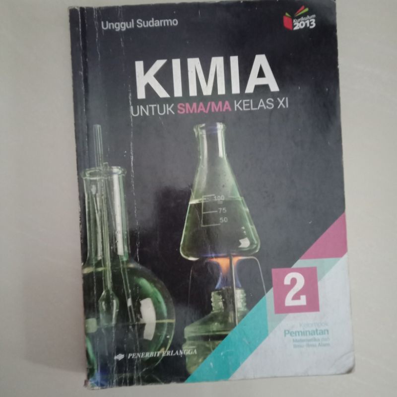 Jual Buku Paket Kimia SMA/MA Kelas XI/11 Kelompok Peminatan MIPA K13 ...