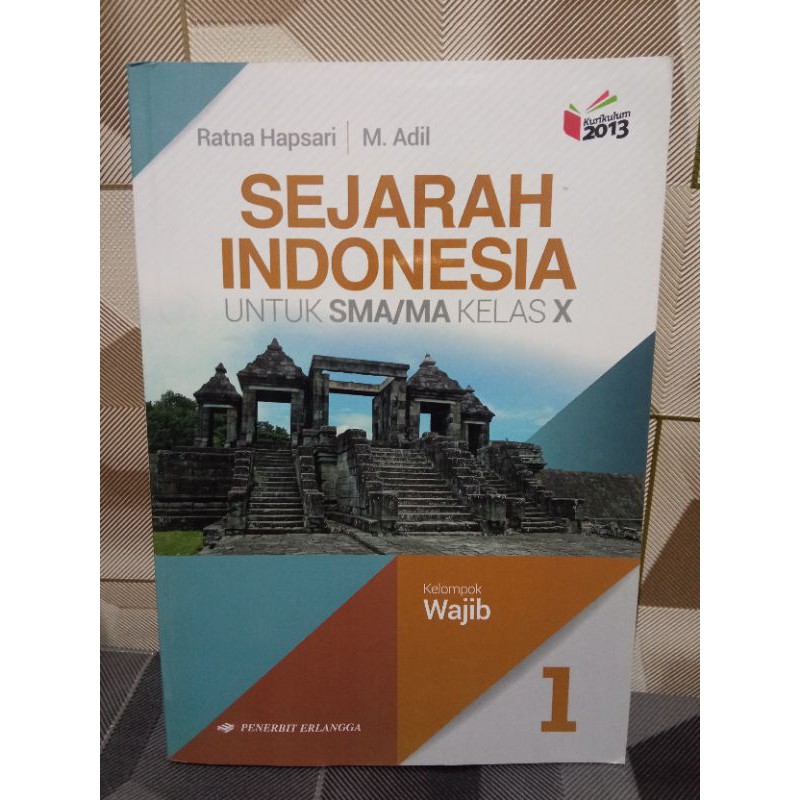 Jual SEJARAH INDONESIA UNTUK SMA KELAS X | Shopee Indonesia