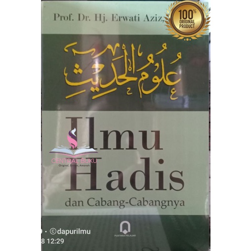 Jual Buku Ilmu Hadis Dan Cabang - Cabangnya - Erwati Aziz | Shopee ...