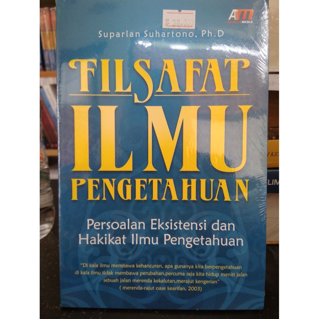 Jual Buku Filsafat Ilmu Pengetahuan Persoalan Eksistensi Dan Hakikat