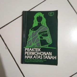 Buku praktek permohonan hak atas tanah