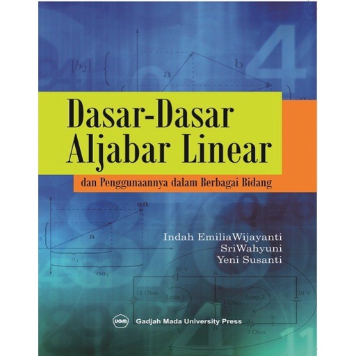 Jual Buku Dasar Aljabar Linear Dan Penggunaannya Dalam Berbagai Bidang ...