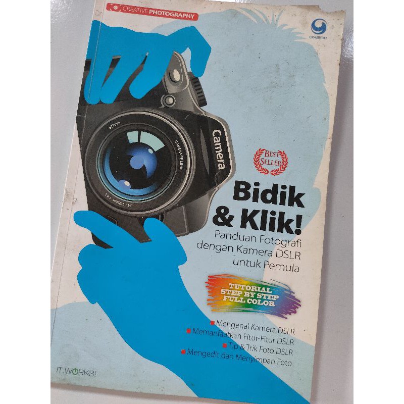 Jual Buku Bekas | Bidik & Klik Panduan Fotografi Dengan Kamera DSLR ...