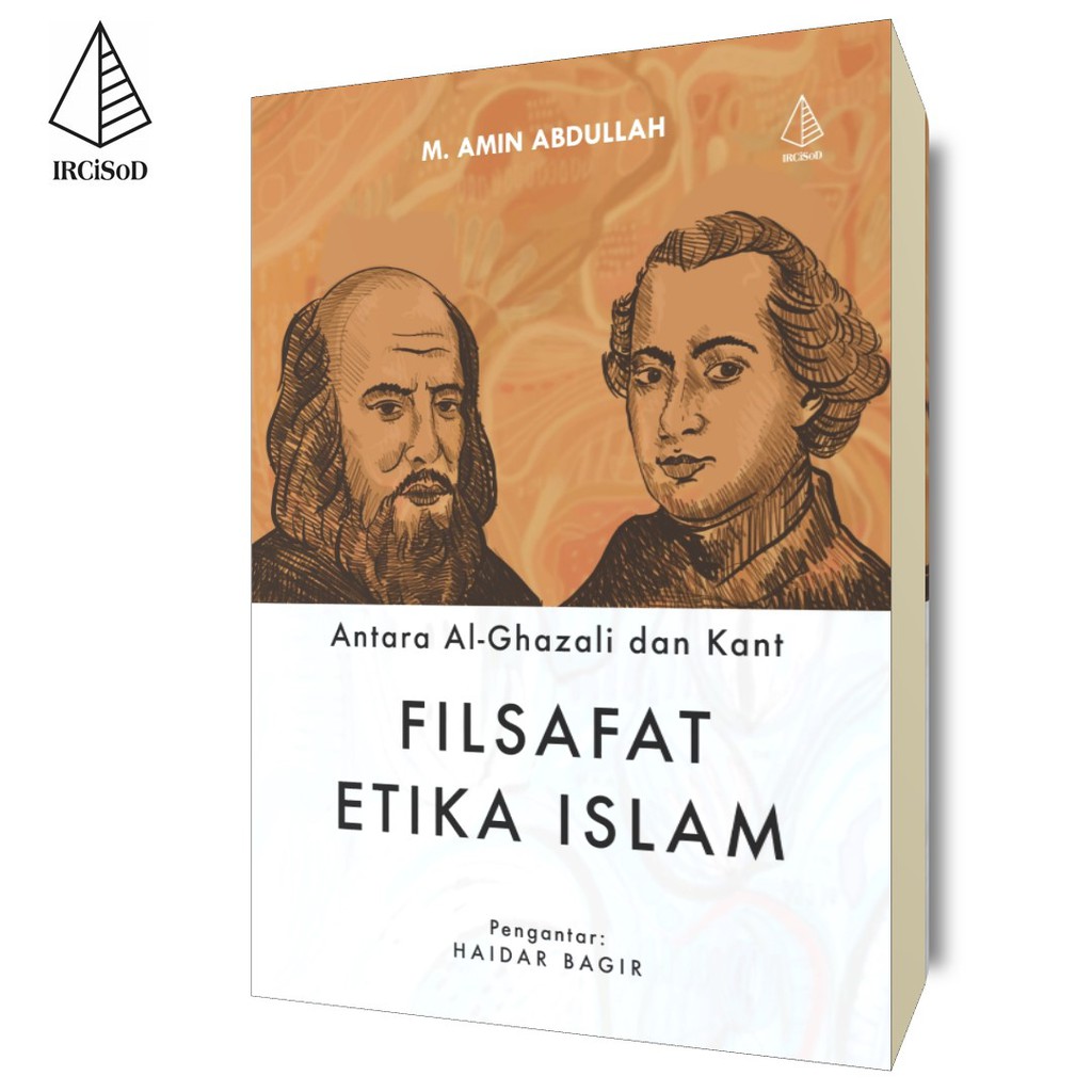 Jual Filsafat Etika Islam Antara Al Ghazali Dan Kant Buku Filsafat