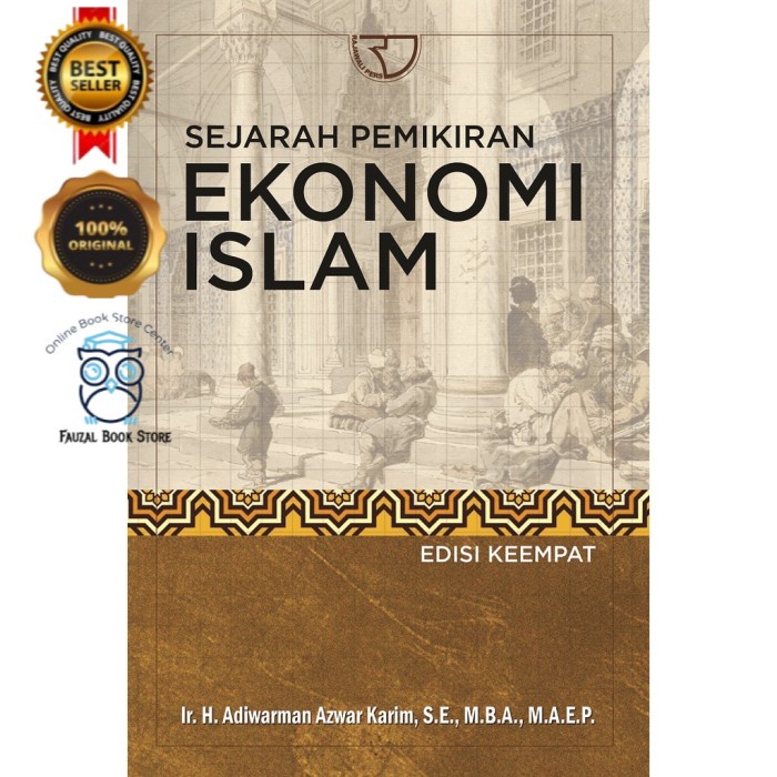 Jual BUKU SEJARAH PEMIKIRAN EKONOMI ISLAM: EDISI 4 Adiwarman Karim ...