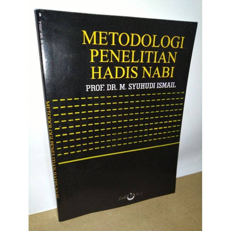 Jual METODOLOGI PENELITIAN HADIS NABI - Prof Syuhudi Ismail | Shopee ...