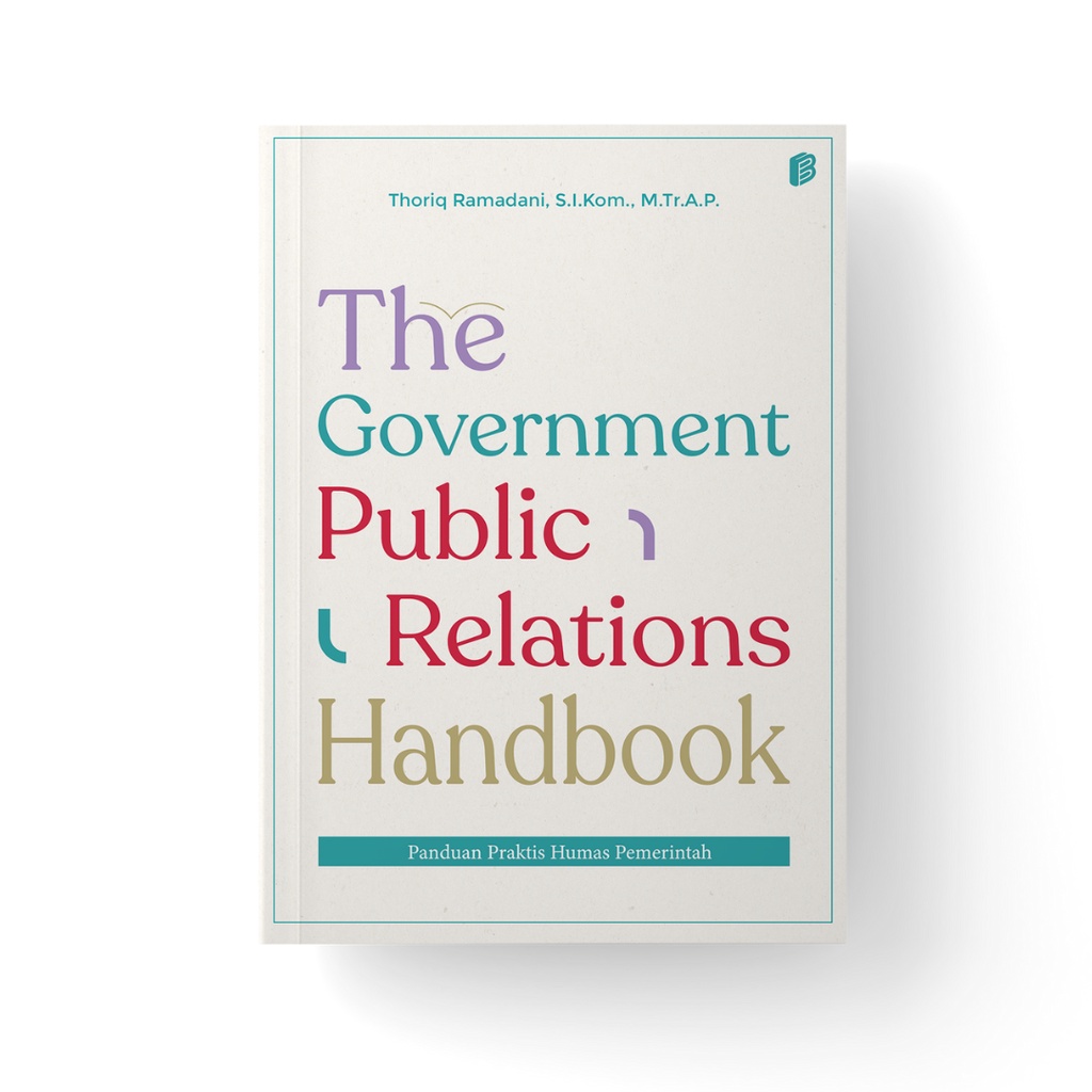 Jual The Government Public Relations Handbook : Panduan Praktis Humas ...