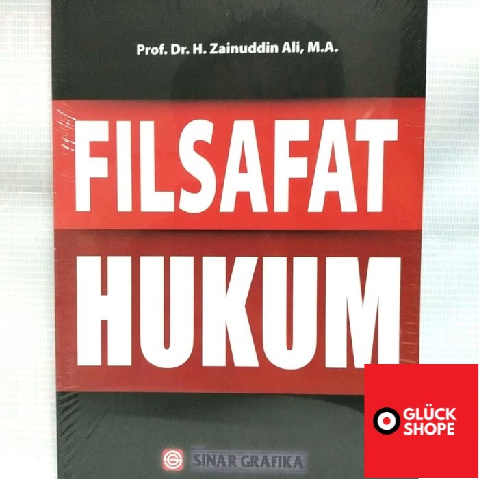 Jual FILSAFAT HUKUM Prof. Dr. H. Zainuddin Ali, M.A. BUMI AKSARA ...