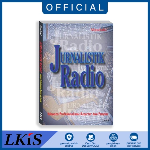 Jual Buku Jurnalistik Radio ; Menata Profesionalisme Reporter Dan ...