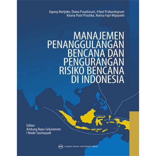 Jual Buku Manajemen Penanggulangan Bencana Dan Pengurangan Risiko ...