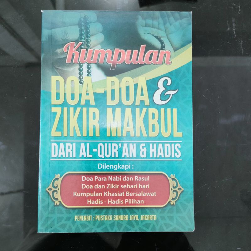 Jual Buku Kumpulan Doa Dan Zikir Makbul Dari Al Quran Dan Hadis