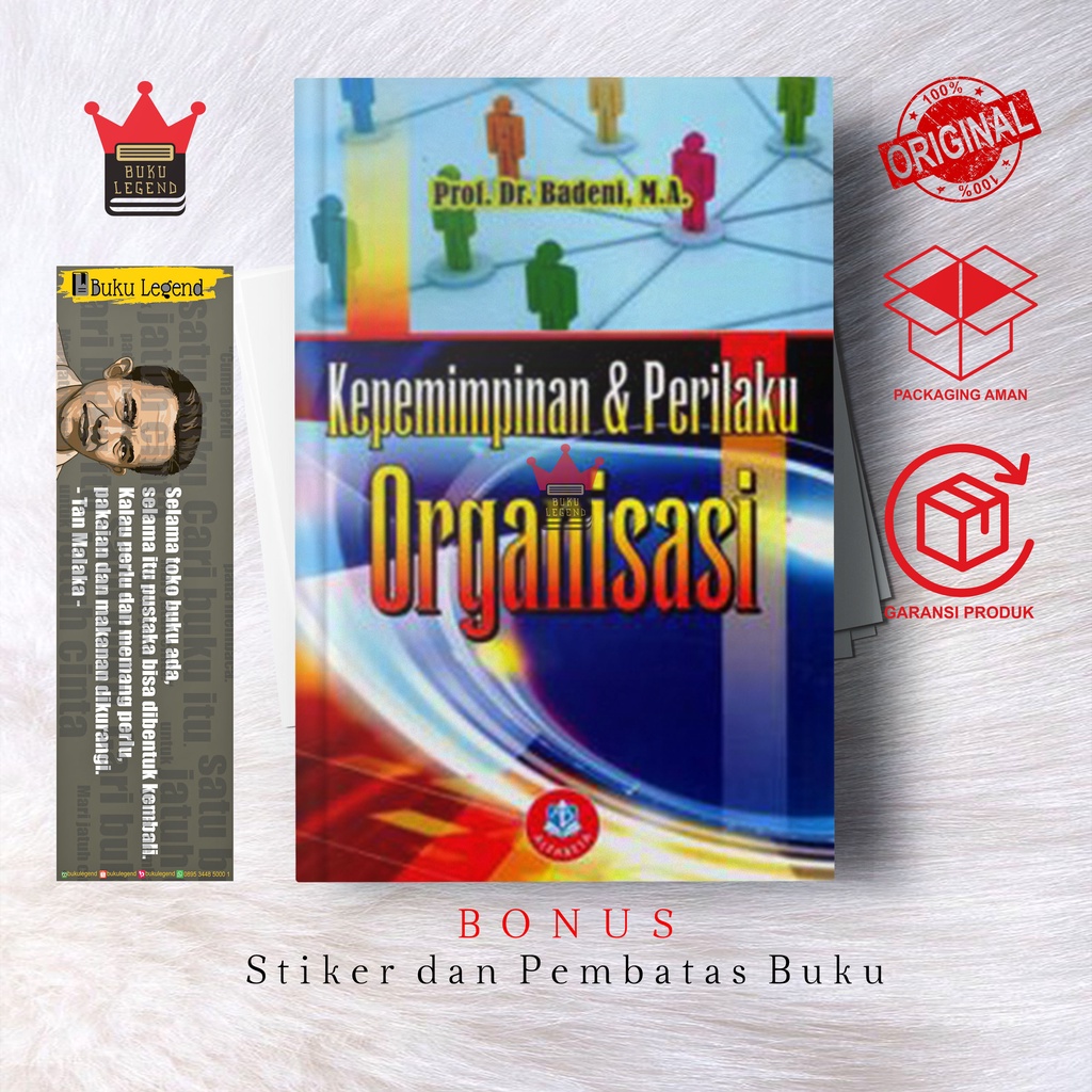 Jual Buku Kepemimpinan Dan Perilaku Organisasi - Prof. Dr. Badeni, M.A ...