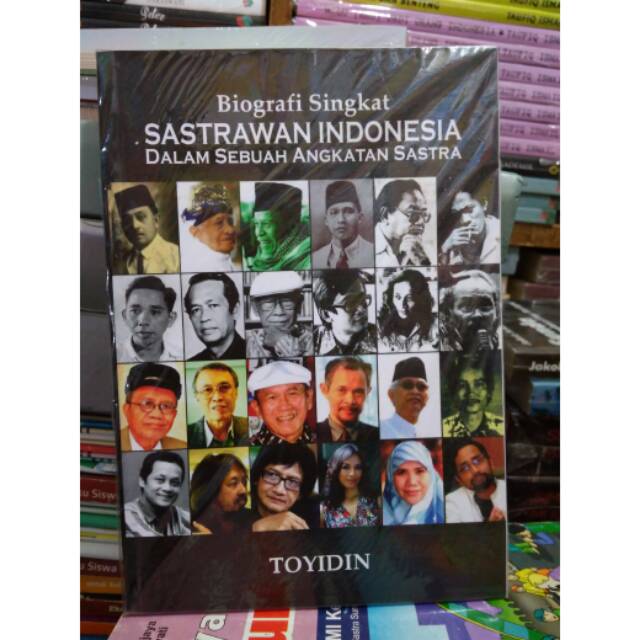 Jual BIOGRAFI SINGKAT SASTRAWAN INDONESIA DALAM SEBUAH ANGKATAN SASTRA ...