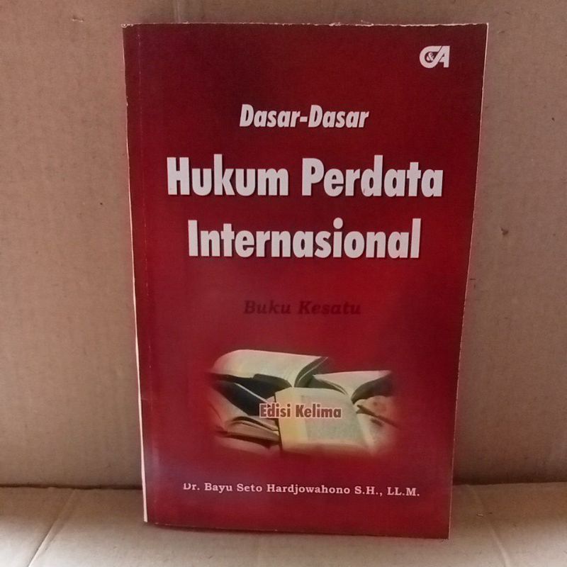 Jual DASAR-DASAR HUKUM PERDATA INTERNASIONAL BUKU KESATU EDISI KELIMA ...