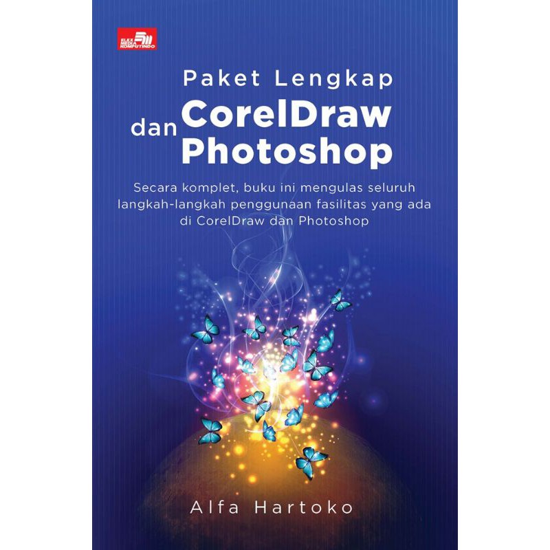 Jual Paket Lengkap Coreldraw Dan Photoshop Shopee Indonesia