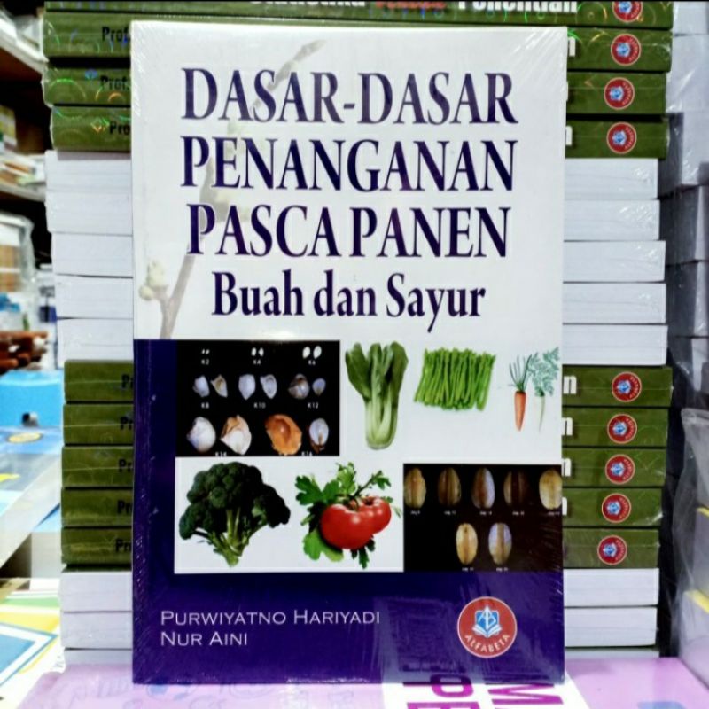 Jual Dasar Dasar Penanganan Pasca Panen Buah Dan Sayur Purwiyatno Hariyadi Buku Original