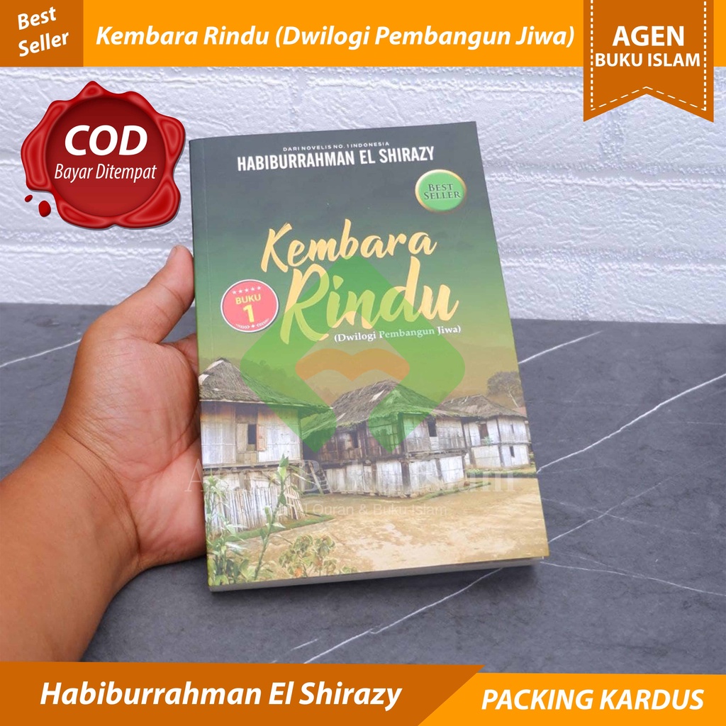 Jual BUKU NOVEL KEMBARA RINDU Habiburrahman El Shirazy Kang Abik ORIGINAL Shopee