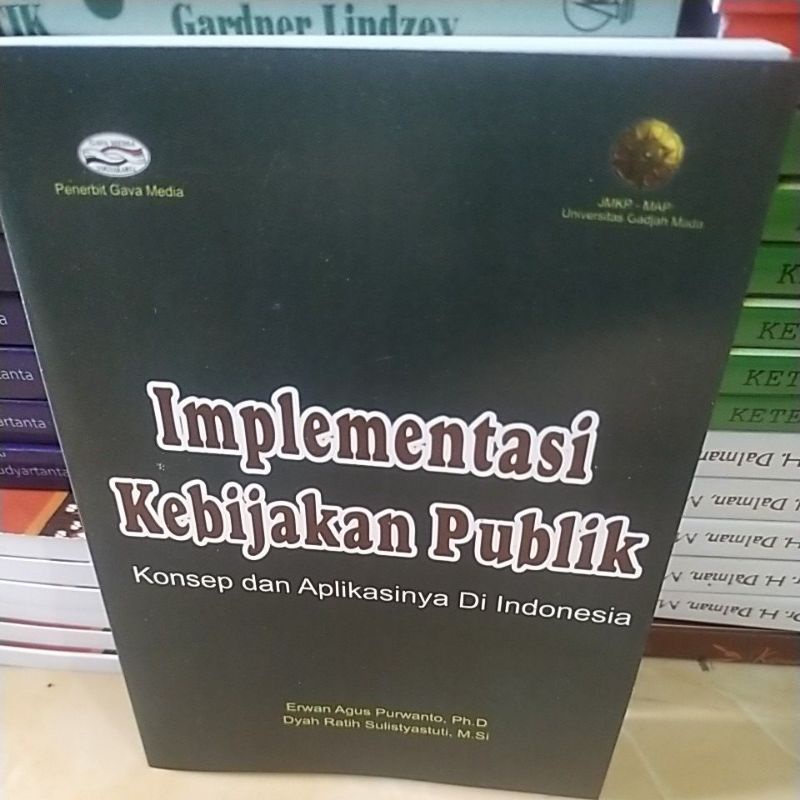 Jual Implementasi Kebijakan Publik By Erwan Agus Purwanto | Shopee ...