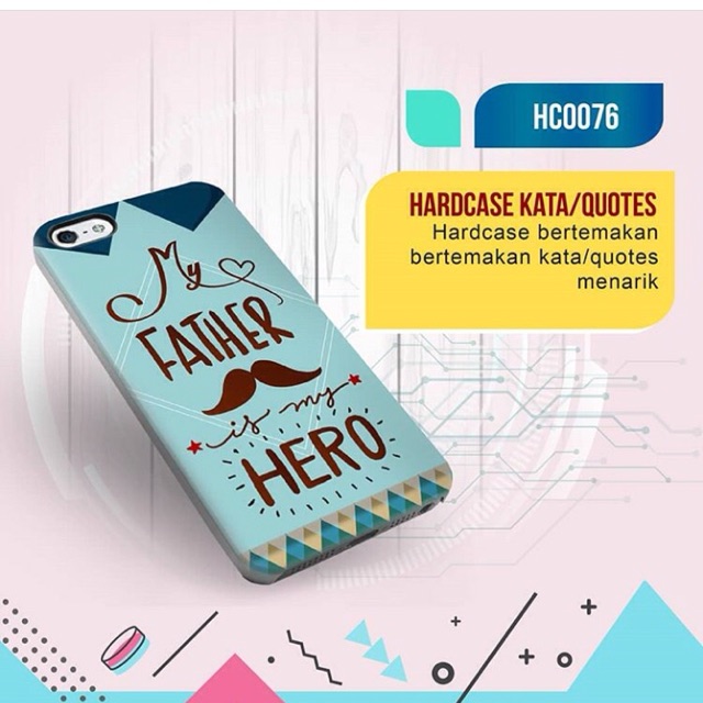 Jual Hardcase Father Hero Quotes Katakata Custom Photo Semua Type HP