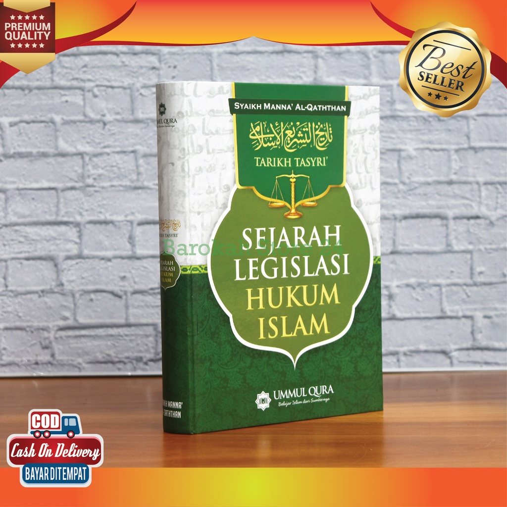 Jual Buku Sejarah Legislasi Hukum Islam Syaikh Manna Al-Qaththan ...