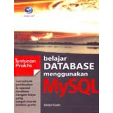 Jual Buku Tuntunan Praktis: Belajar Database Menggunakan MySQL | Shopee ...