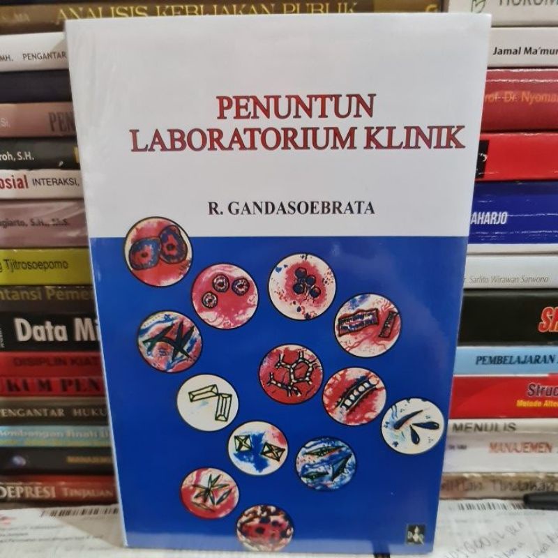 Jual Penuntun Laboratorium Klinik By R Gandasoebrata | Shopee Indonesia