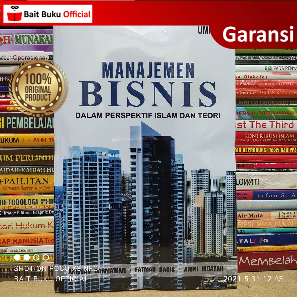 Jual MANAJEMEN BISNIS DALAM PERSPEKTIF ISLAM DAN TEORI | Shopee Indonesia