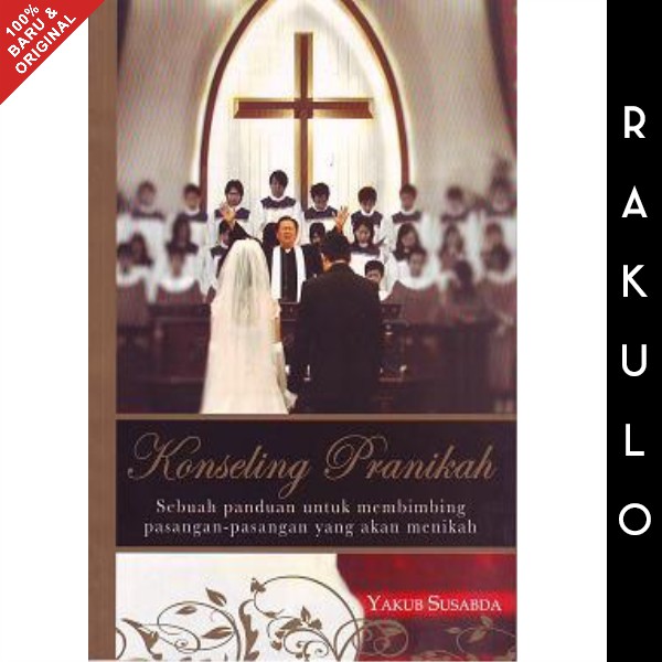 Jual Buku Konseling Pranikah Pra Nikah - Yakub Susabda | Shopee Indonesia