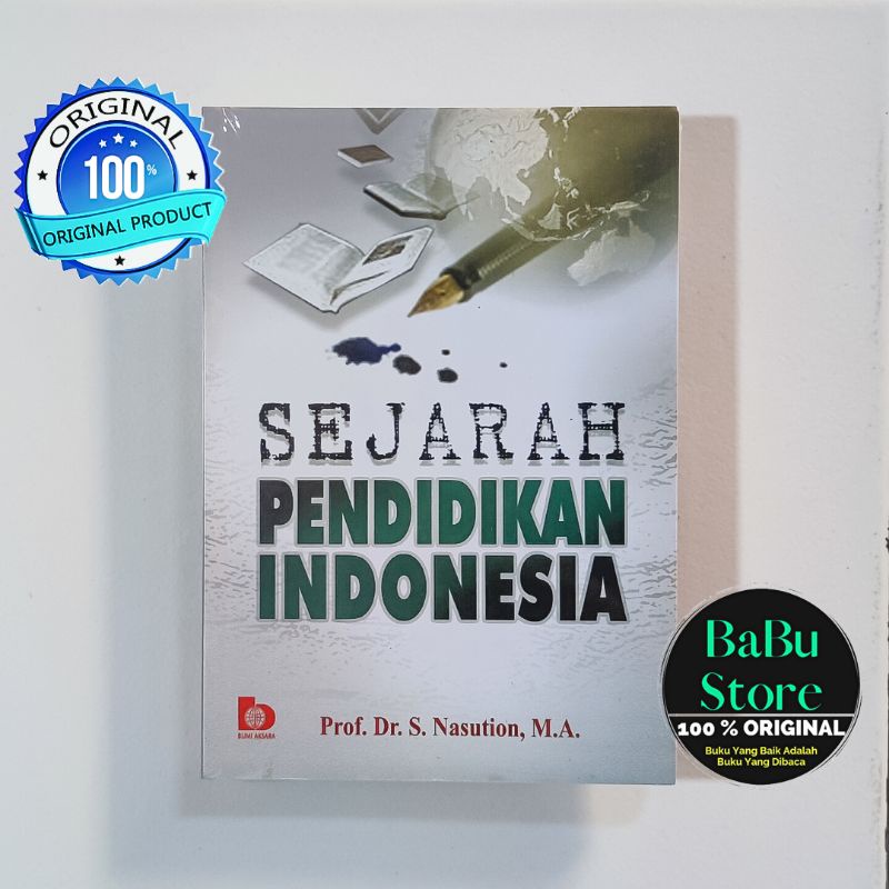 Jual Buku Sejarah Pendidikan Indonesia S Nasution Bumi Aksara Ba