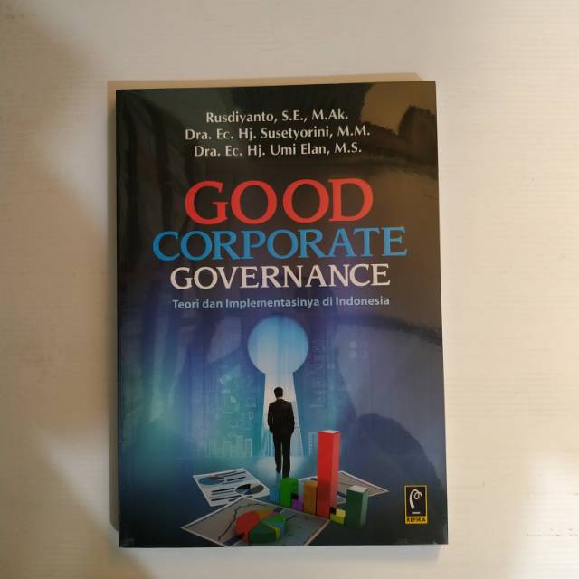 Jual BUKU GOOD CORPORATE GOVERNANCE Teori Dan Implementasinya Di ...