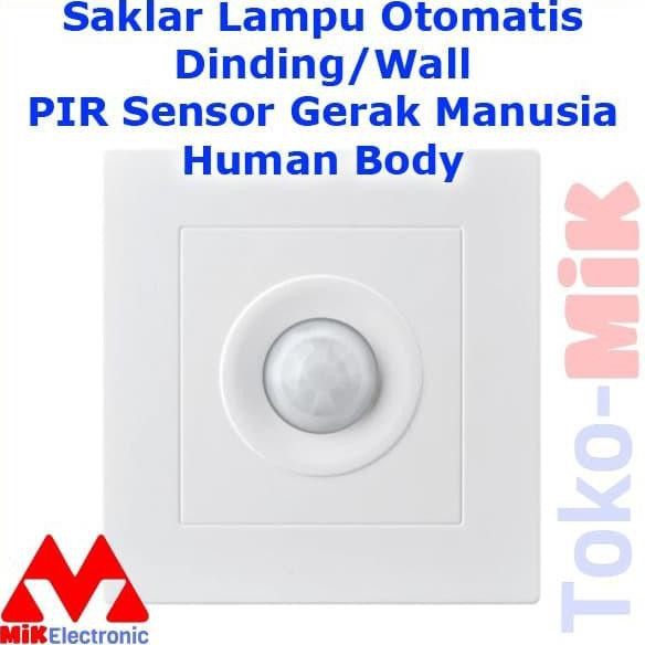 Jual Saklar Dinding Sensor Gerak Pir Wall Switch Lampu Kipas Otomatis