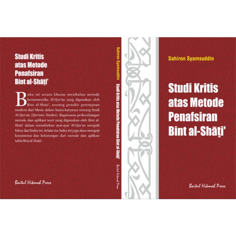 Jual Buku Studi Kritis Atas Metode Penafsiran Bint Al-Syati' Karya ...