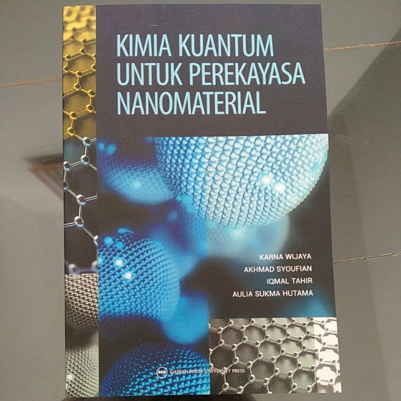 Jual Kimia Kuantum untuk Perekayasa Nanomaterial (ugmpress) | Shopee ...