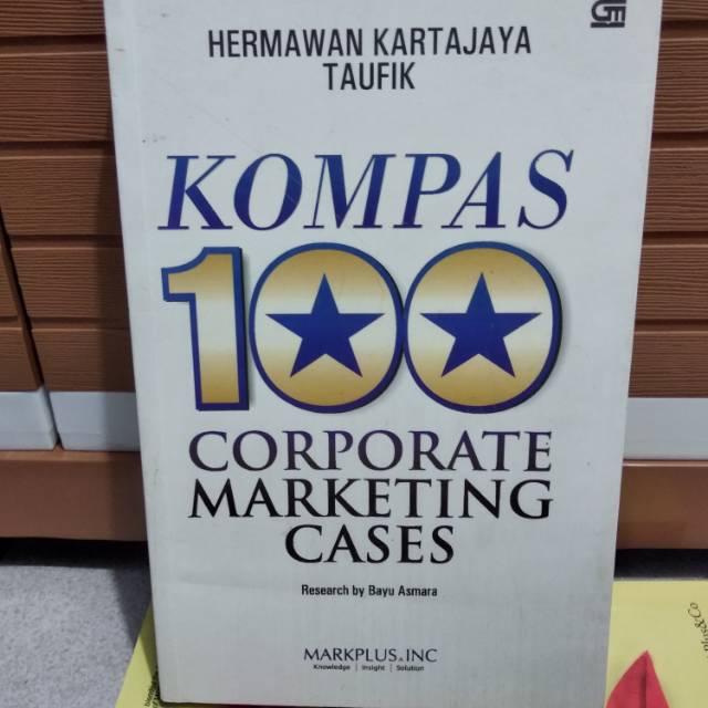 Jual Buku Original - Kompas 100 Corporate Marketing Cases Oleh Hermawan ...